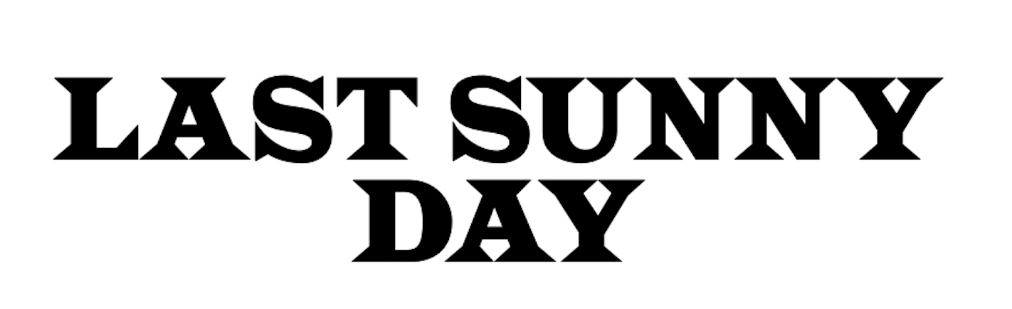 Last Sunny Day